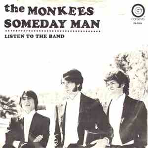 The Monkees - Someday Man / Listen To The Band album