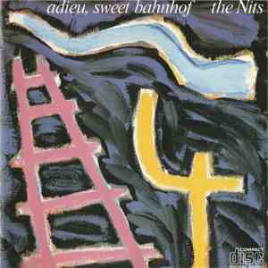 The Nits - Adieu, Sweet Bahnhof album