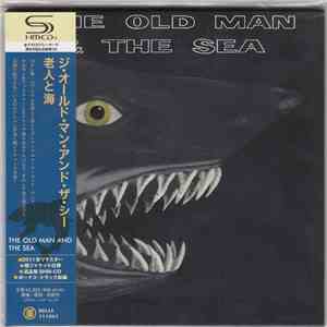 The Old Man & The Sea - The Old Man & The Sea album