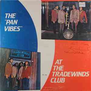 The Pan Vibes - At The Tradewinds Club album