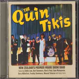 The Quin Tikis - New Zealand's Premier Māori Showband album