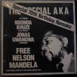 The Special AKA - Free Nelson Mandela (The Whole World Is Watching Dance Mix) album