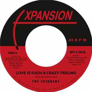 The Spinners - Love Is Such A Crazy Feeling / Got To Be Love album