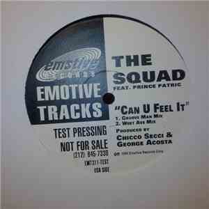 The Squad  - Can U Feel It album