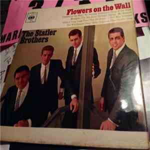 The Statler Brothers - Flowers On The Wall album