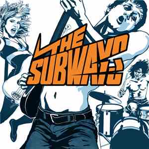 The Subways - The Subways album