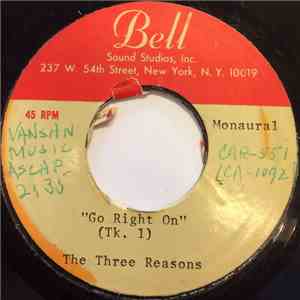 The Three Reasons - Go Right On album
