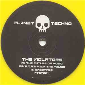 The Violators  - The Future Of Music album