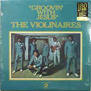The Violinaires - Groovin' With Jesus album
