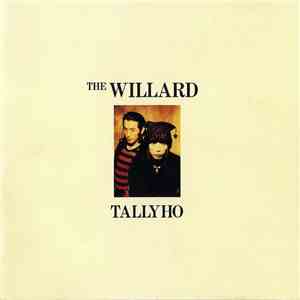 The Willard - Tallyho album