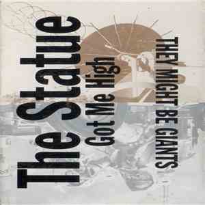 They Might Be Giants - The Statue Got Me High album