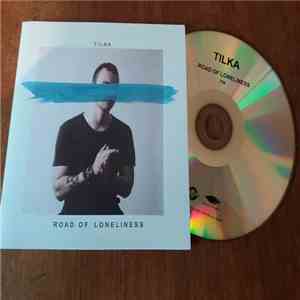 Tilka - Road Of Loneliness album