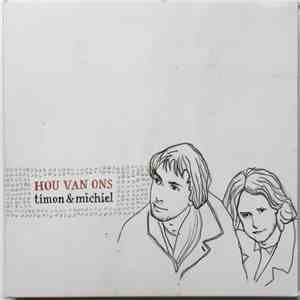 Timon En Michiel - Hou Van Ons album