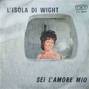 Tony Arden - L'Isola Di Wight / Sei L'Amore Mio album