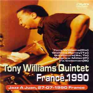 Tony Williams Quintet - France 1990 album