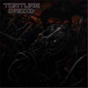 Torture Droid - Torture Droid album