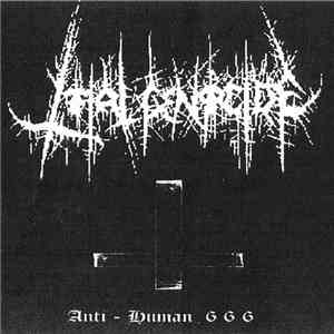 Total Genocide - Anti-Human 6 6 6 album