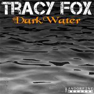 Tracy Fox - Dark Water album