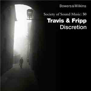 Travis & Fripp - Discretion album