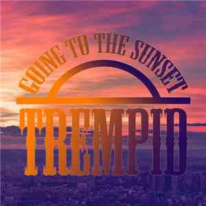 Trempid - Going To The Sunset album