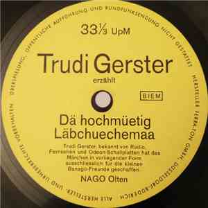 Trudi Gerster - Dä Hochmüetig Läbchuechemaa album