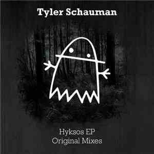 Tyler Schauman - Hyksos EP album