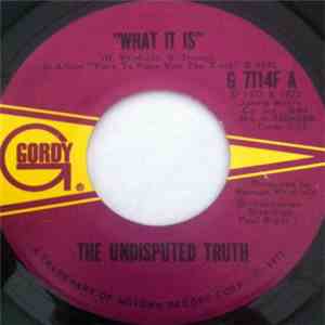 Undisputed Truth  - What It Is album