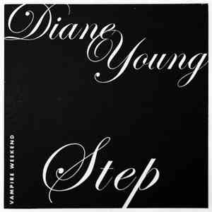 Vampire Weekend - Diane Young / Step album