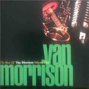Van Morrison - The Best Of Van Morrison (Volume Two) album