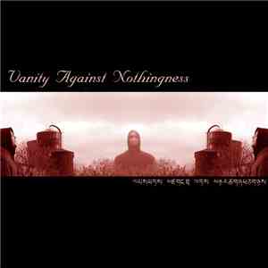 Vanity Against Nothingness - Vanity Against Nothingness album