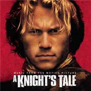 Various - A Knight's Tale (Music From The Motion Picture) album