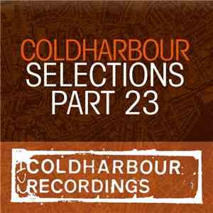 Various - Coldharbour Selections Part 23 album
