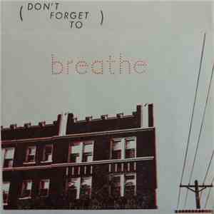 Various - (Don't Forget To) Breathe album