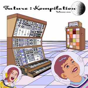 Various - Future:Kompilation Vol. 1 album