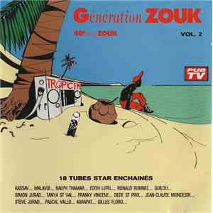 Various - Génération Zouk Vol.2 album