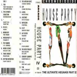 Various - House Party IV - The Ultimate Megamix album