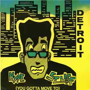 Various - Hype Stuff (You Gotta Move To) album