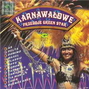 Various - Karnawałowe Przeboje Green Star album
