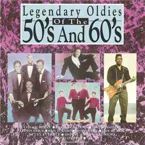 Various - Legendary Oldies Of The 50's And 60's album