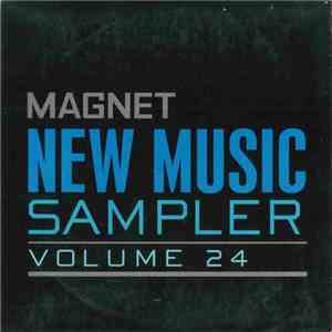 Various - Magnet New Music Sampler Volume 24 album