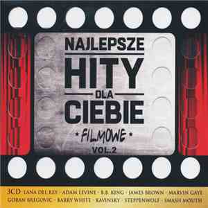 Various - Najlepsze Hity Dla Ciebie - Filmowe Vol.2 album