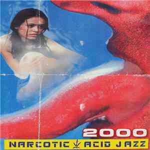 Various - Narcotic Acid Jazz 2000 album