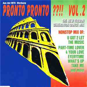 Various - Pronto Pronto ??!! Vol. 2 - The New Italian Generation Dance Mix album