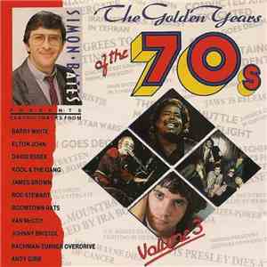 Various - Simon Bates Presents The Golden Years Of The '70s Volume 3 album