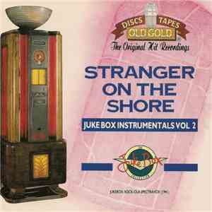 Various - Stranger On The Shore - Juke Box Instrumentals Vol. 2 album