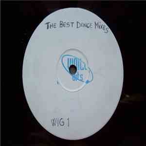 Various - The Best Dance Mixes - Never To Be Released album