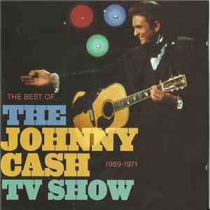 Various - The Best Of The Johnny Cash TV Show: 1969-1971 album