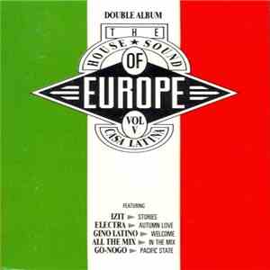 Various - The House Sound Of Europe - Vol. V - 'Casa Latina' album
