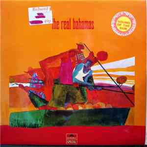 Various - The Real Bahamas: In Music And Song album