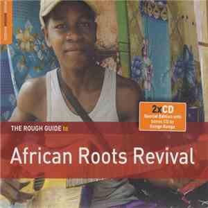 Various - The Rough Guide To African Roots Revival album